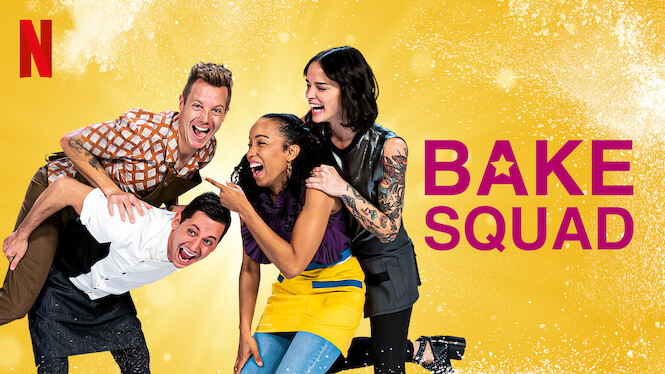 Bake Squad (2021) on Netflix USA New On Netflix USA