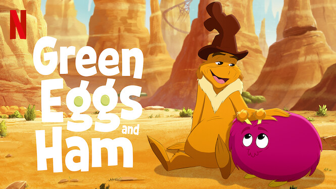 Green Eggs And Ham 2019 Netflix Flixable